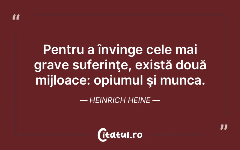 Citat Heinrich Heine - citate triste