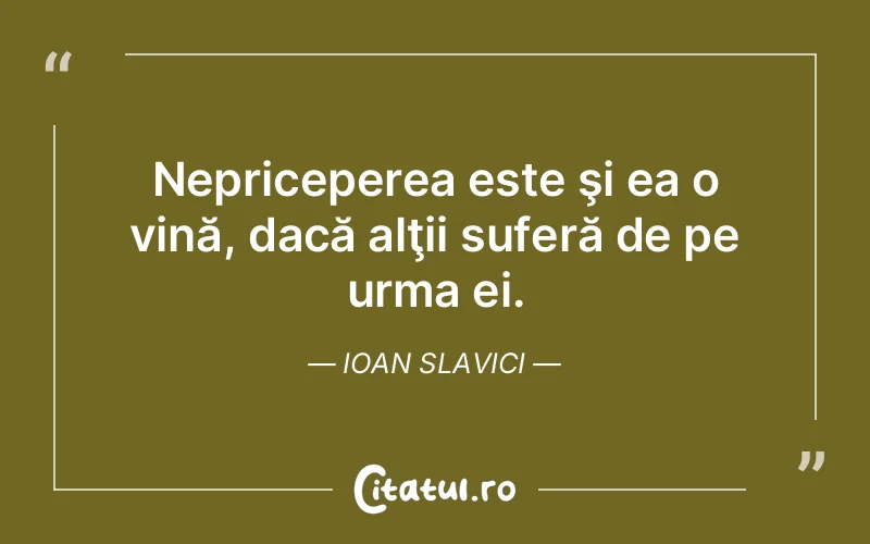 Citat Ioan Slavici - citate triste