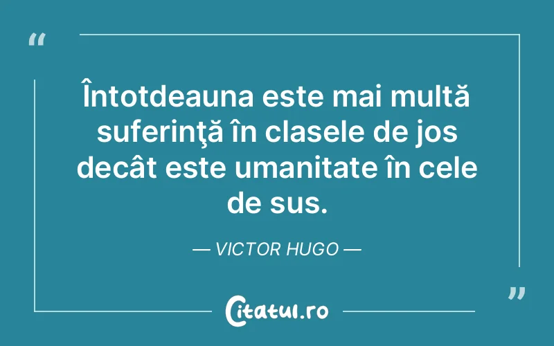 Citat Victor Hugo - citate triste