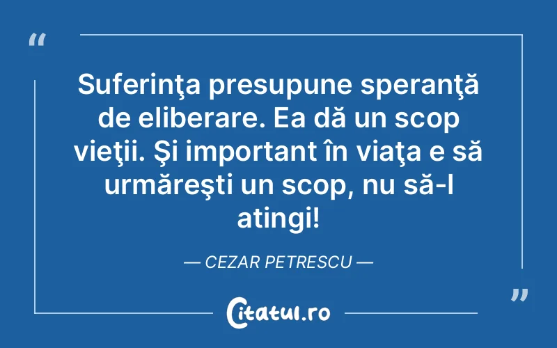 Citat Cezar Petrescu - citate triste