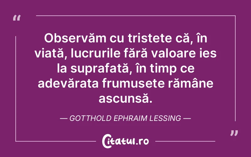 Citat Gotthold Ephraim Lessing - citate triste