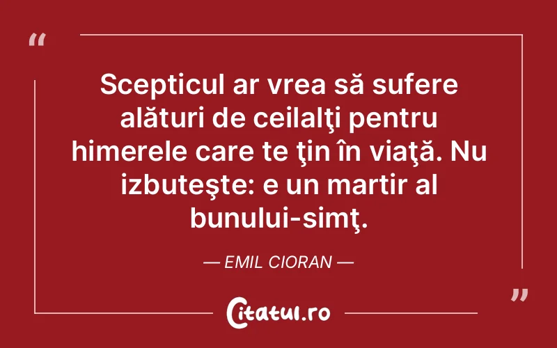Citat Emil Cioran - citate triste