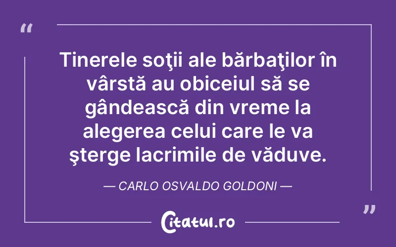 Citat Carlo Osvaldo Goldoni - citate triste