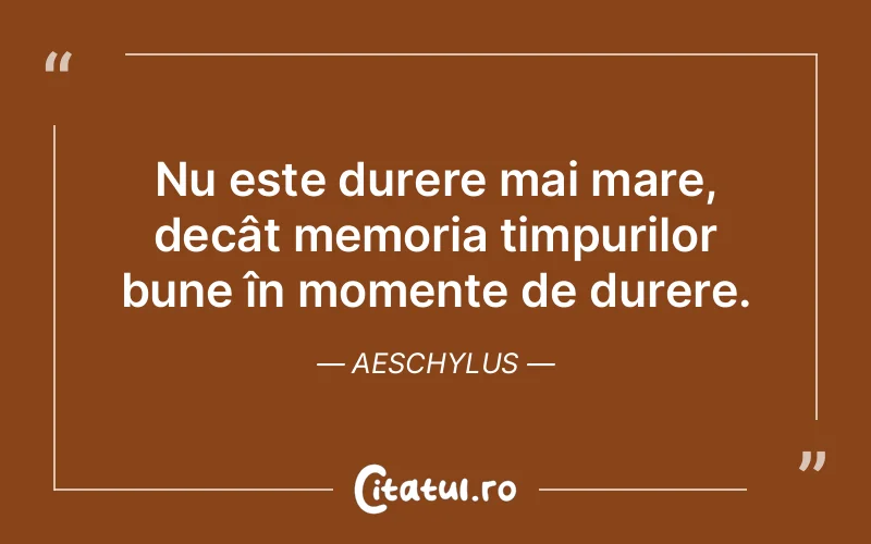Citat Aeschylus - citate triste