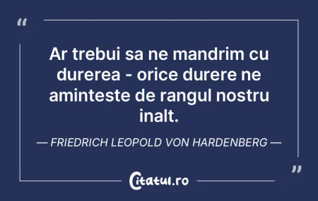 Ar trebui sa ne mandrim cu durerea - ori...