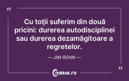 Cu toţii suferim din două pricini: dur... Cu toţii suferim din două pricini: dur...