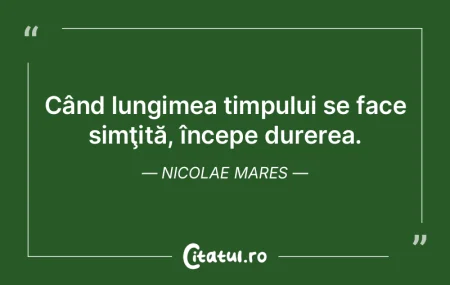 Când lungimea timpului se face simÅ£itÄ... Când lungimea timpului se face simÅ£itÄ...