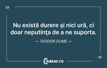 Nu există durere şi nici ură, ci doar...