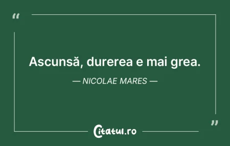 Ascunsă, durerea e mai grea. Nicolae Ma... Ascunsă, durerea e mai grea. Nicolae Ma...