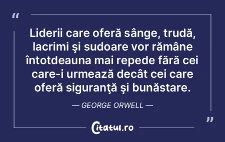 Liderii care oferă sânge, trudă, lacr... Liderii care oferă sânge, trudă, lacr...