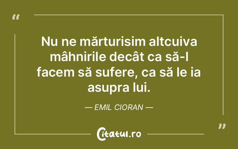 Citat Emil Cioran - citate triste