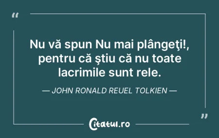 Nu vă spun Nu mai plângeţi!, pentru c... Nu vă spun Nu mai plângeţi!, pentru c...