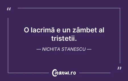 O lacrimă e un zâmbet al tristeții. N... O lacrimă e un zâmbet al tristeții. N...