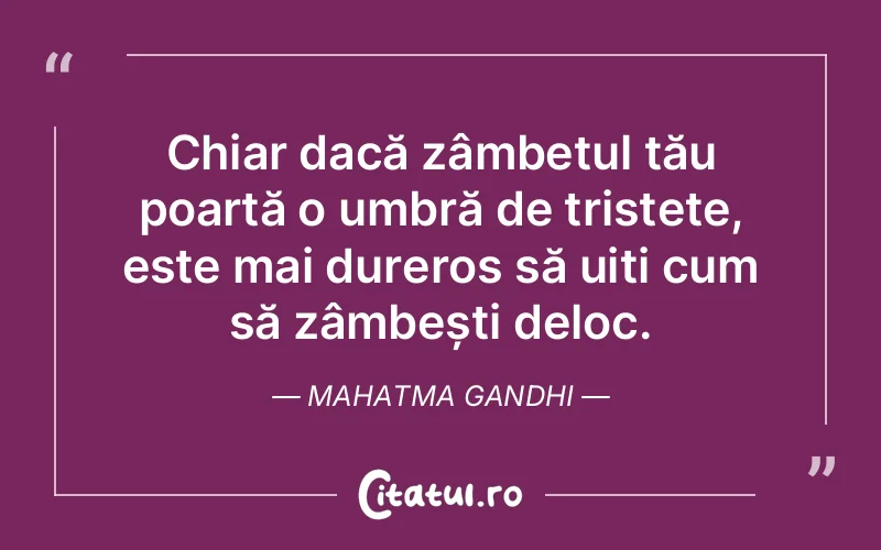 Citat Mahatma Gandhi - citate triste