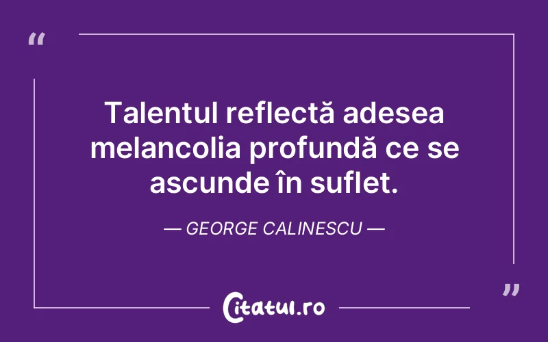 Citat George Calinescu - citate triste
