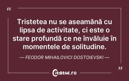 Tristețea nu se aseamănă cu lipsa de ...