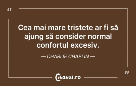 Cea mai mare tristețe ar fi să ajung s... Cea mai mare tristețe ar fi să ajung s...