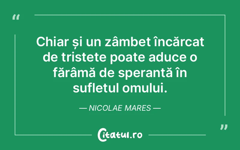 Citat Nicolae Mares - citate triste