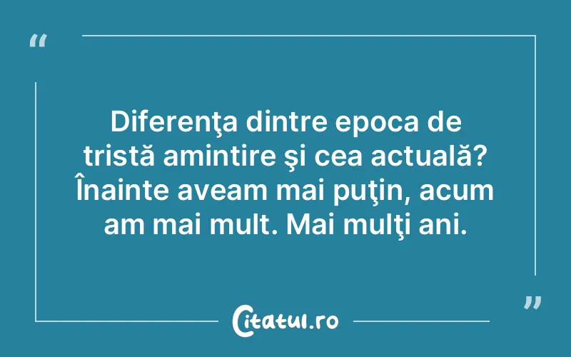 Citat Autor necunoscut - citate triste