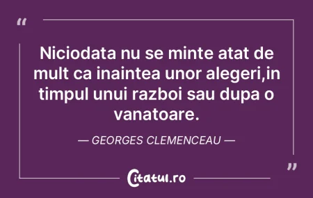 Niciodata nu se minte atat de mult ca in... Niciodata nu se minte atat de mult ca in...
