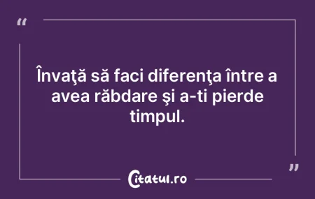 Învaţă să faci diferenţa între a a... Învaţă să faci diferenţa între a a...