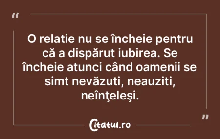 O relație nu se încheie pentru că a d... O relație nu se încheie pentru că a d...