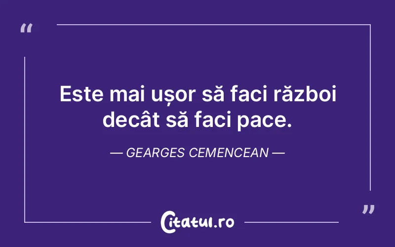 Citat Gearges Cemencean - citate triste