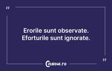 Erorile sunt observate. Eforturile sunt ... Erorile sunt observate. Eforturile sunt ...
