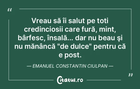 Vreau să îi salut pe toți credincioș...