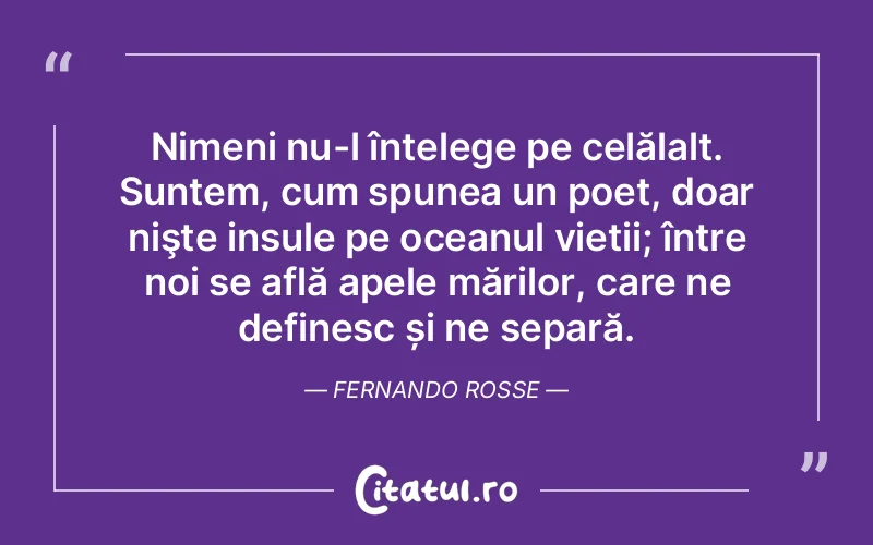 Citat Fernando Rosse - citate triste