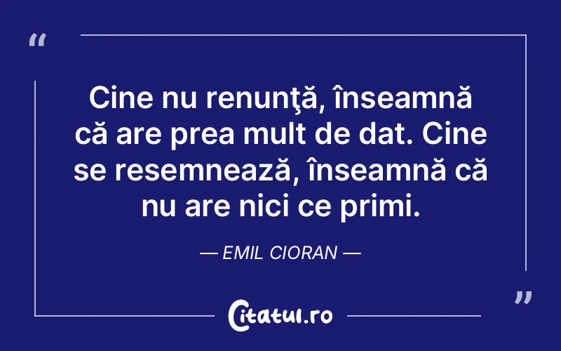 Citat Emil Cioran - citate triste