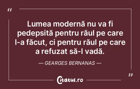 Lumea modernă nu va fi pedepsită pentr...