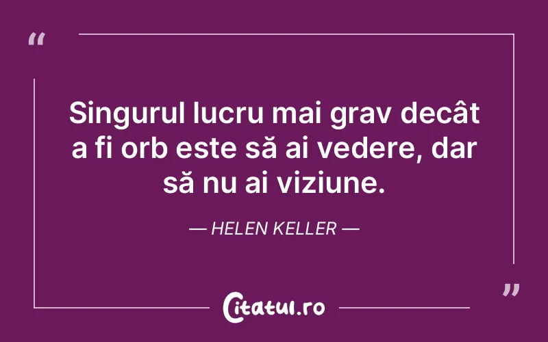 Citat Helen Keller - citate triste