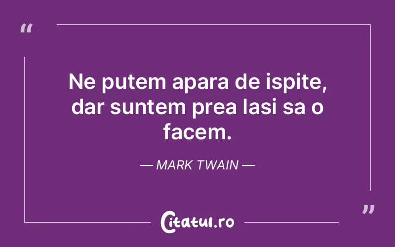 Citat Mark Twain - citate triste