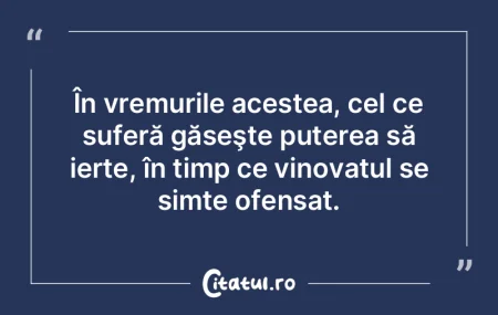 ÃŽn vremurile acestea, cel ce suferă gÄ... ÃŽn vremurile acestea, cel ce suferă gÄ...