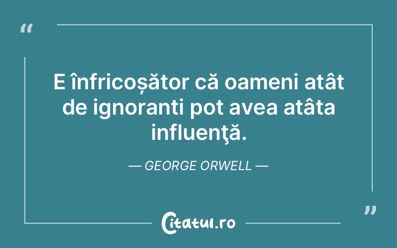 Citat George Orwell - citate triste