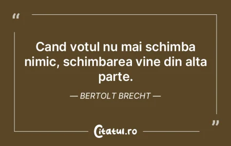 Cand votul nu mai schimba nimic, schimba...