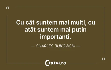Cu cât suntem mai mulți, cu atât sunt...