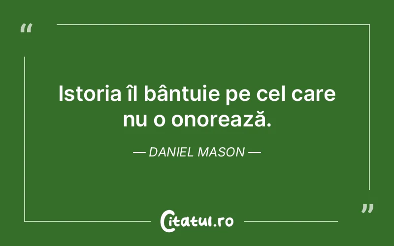 Citat Daniel Mason - citate triste