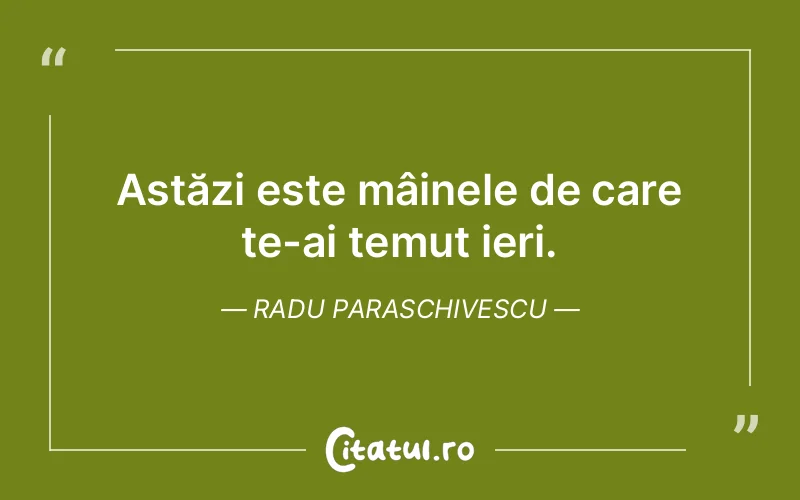 Citat Radu Paraschivescu - citate triste