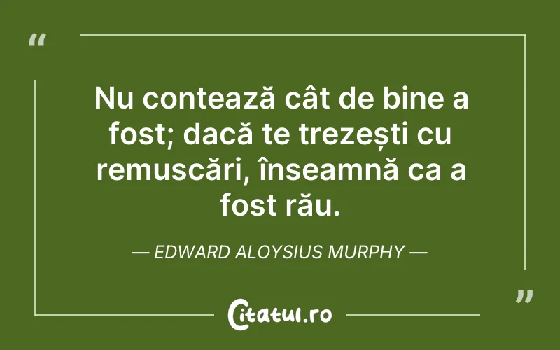 Citat Edward Aloysius Murphy - citate triste