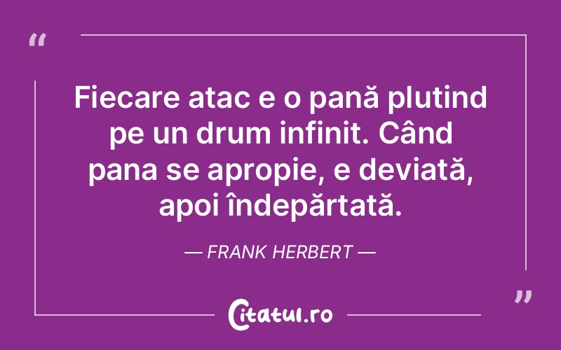 Citat Frank Herbert - citate viata