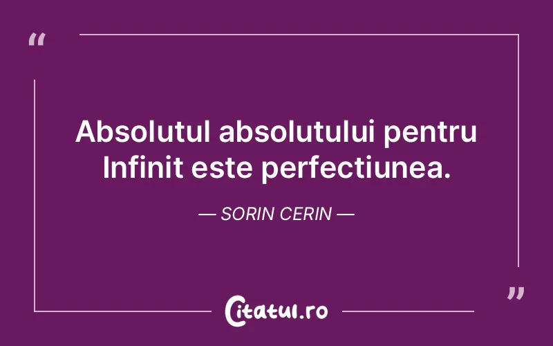Citat Sorin Cerin - citate viata