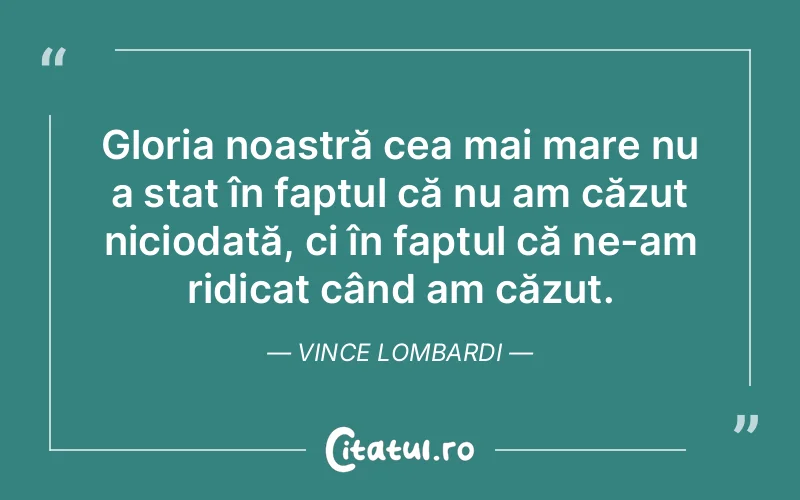 Citat Vince Lombardi - citate viata