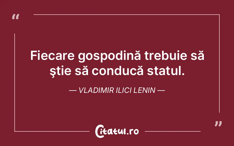 Citat Vladimir Ilici Lenin - citate viata
