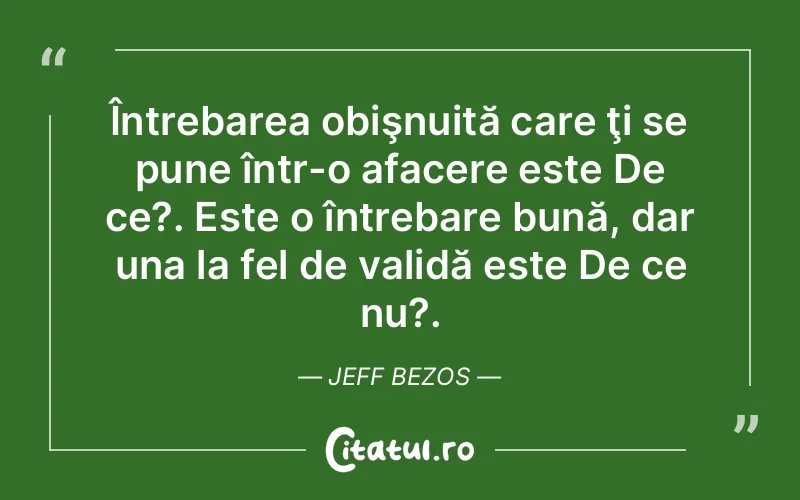 Citat Jeff Bezos - citate viata
