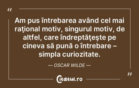 Nu-mi pune întrebări şi nu-ţi voi vi... Nu-mi pune întrebări şi nu-ţi voi vi...