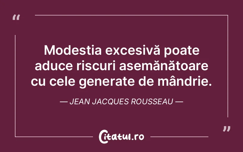 Citat Jean Jacques Rousseau - citate viata