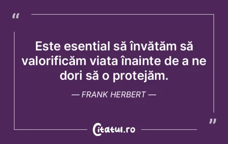 Odată ce realizăm lipsa de sens a vie�...