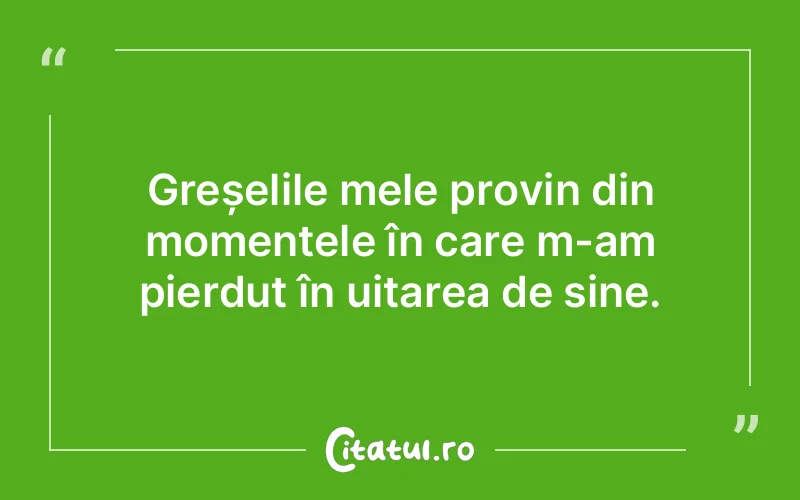 Citat Autor necunoscut - citate viata